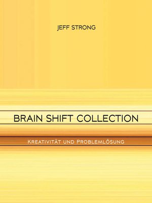 cover image of Brain Shift Collection--Kreativität und Problemlösung